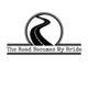 the road becomes my bride